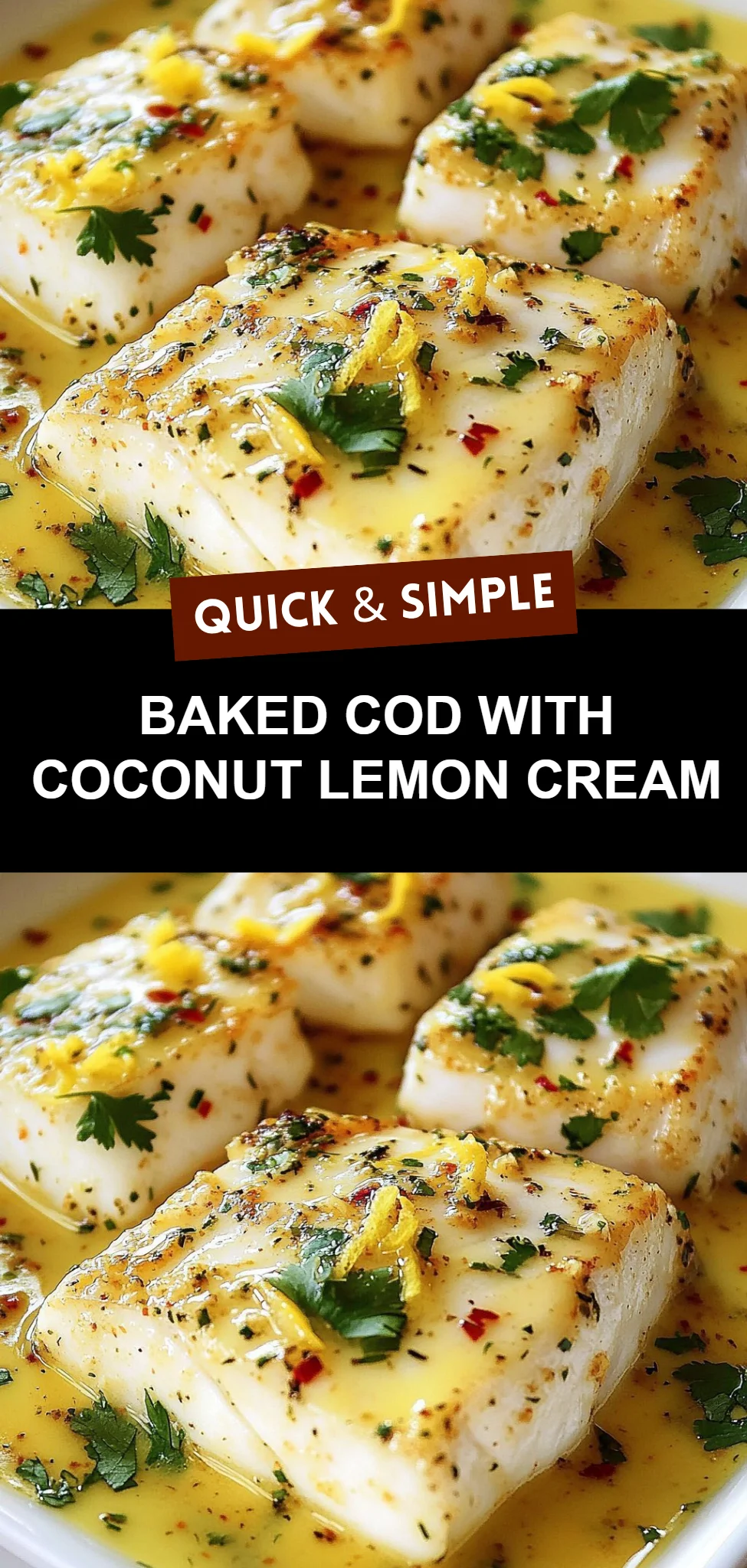 Baked Cod with Coconut Lemon Cream