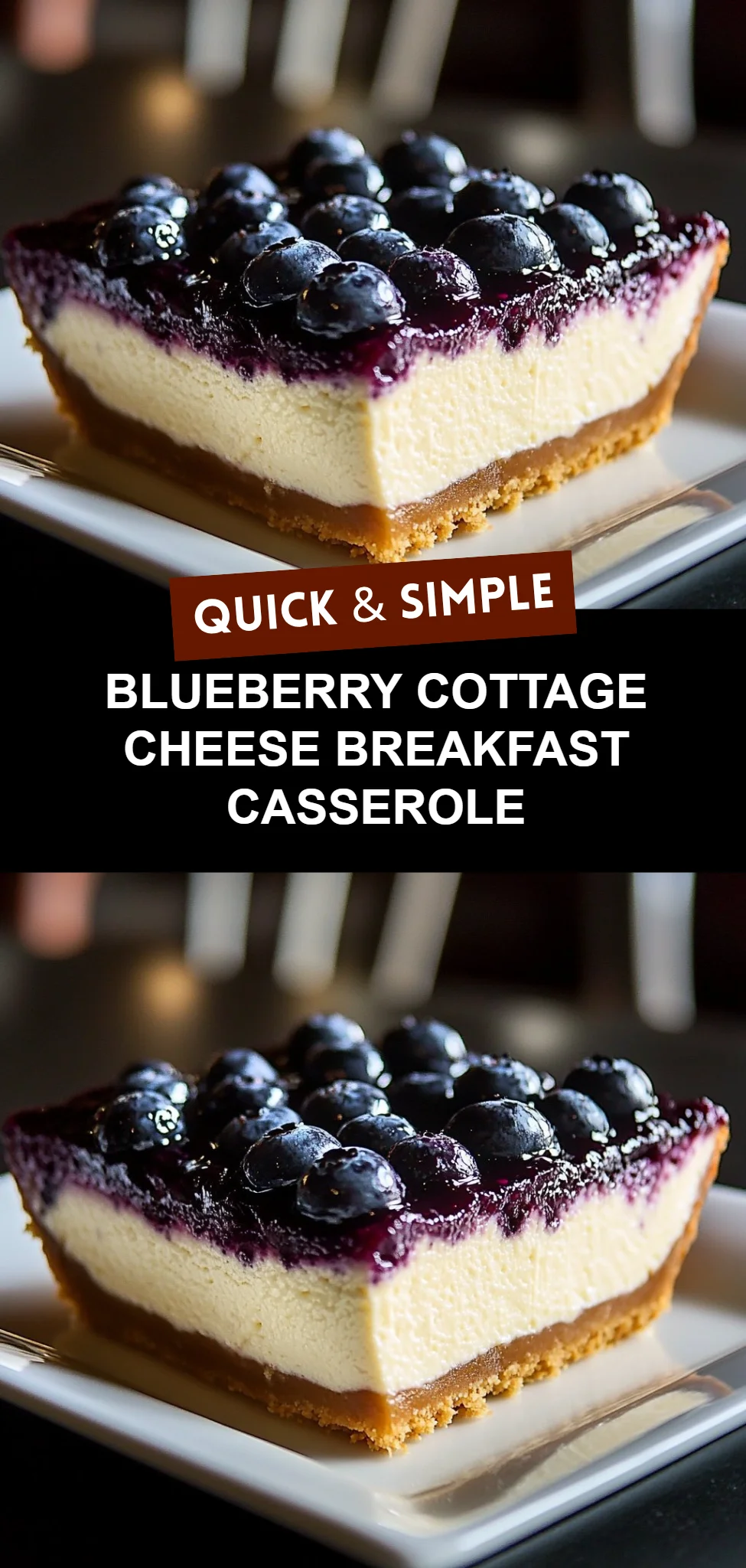 Blueberry Cottage Cheese Breakfast Casserole