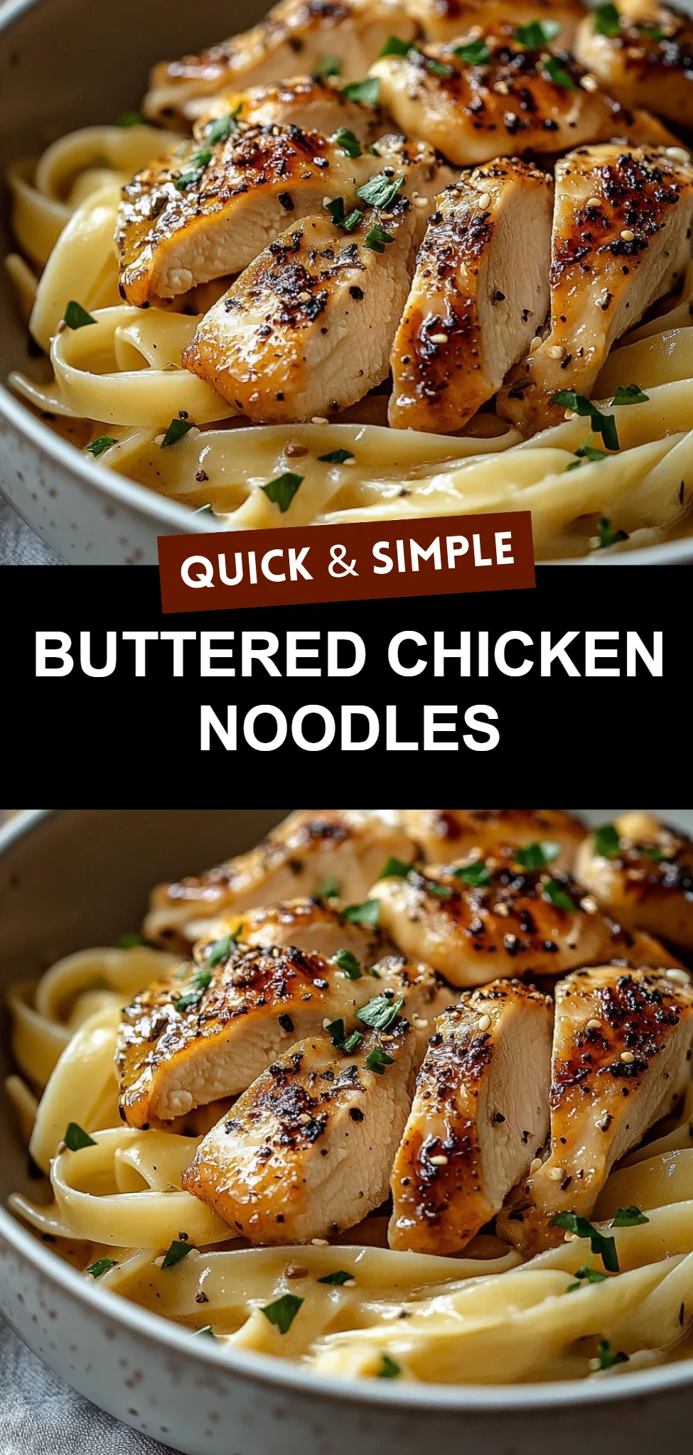 Buttered Chicken Noodles