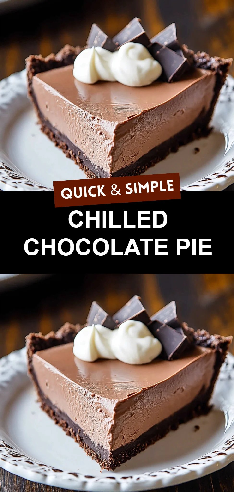 Chilled Chocolate Pie