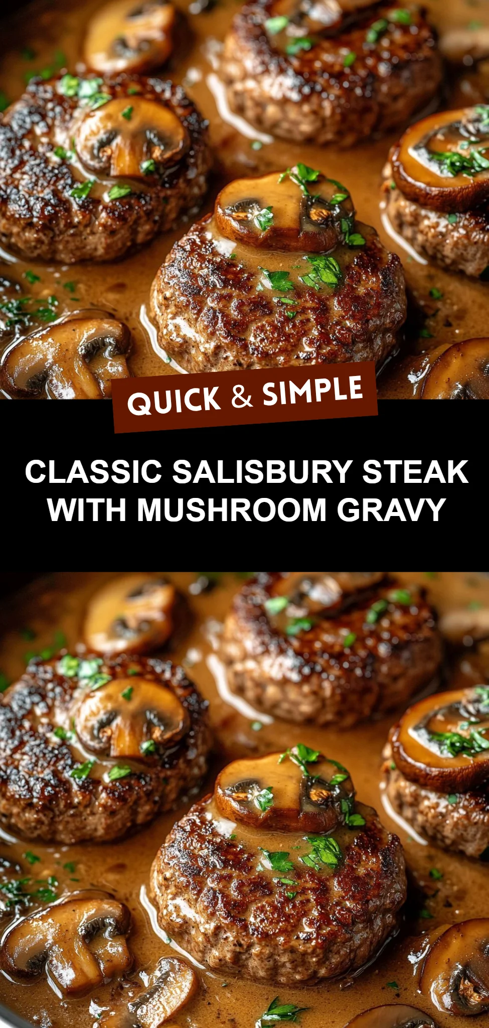 Classic Salisbury Steak with Mushroom Gravy
