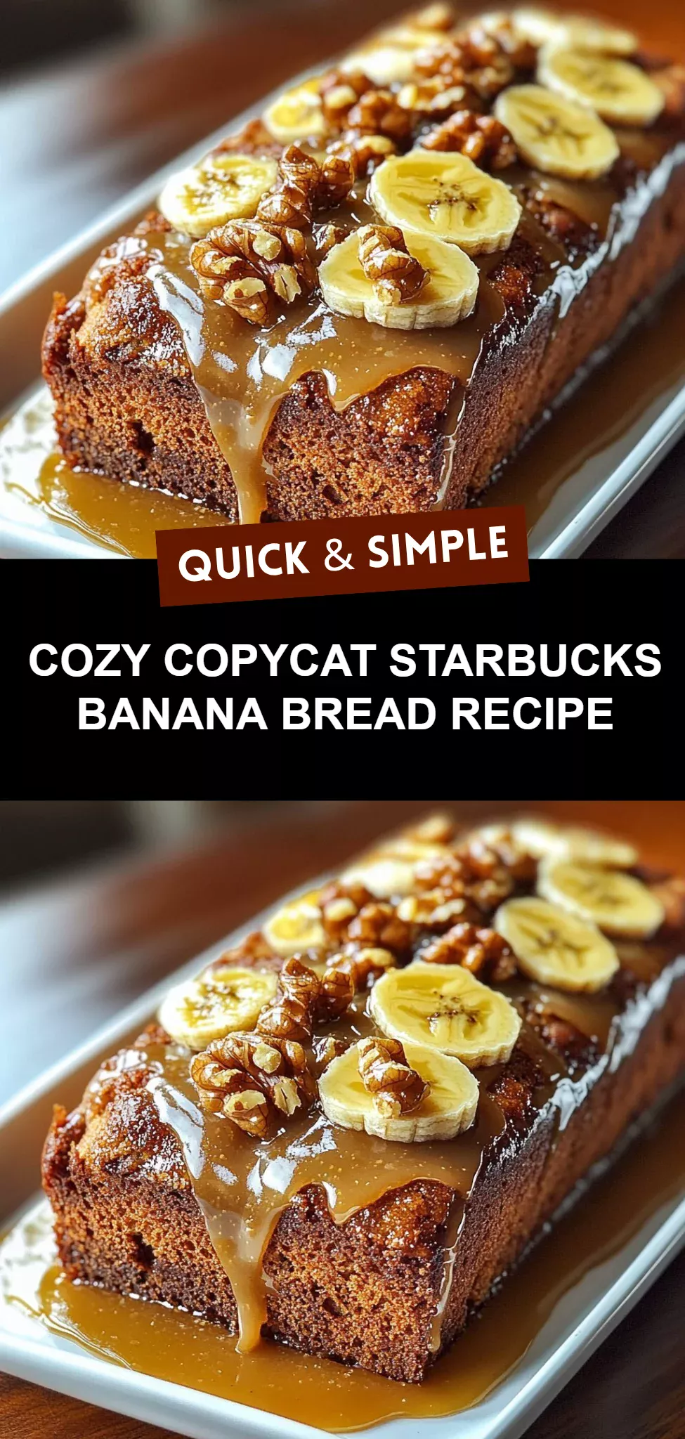 Cozy Copycat Starbucks Banana Bread Recipe