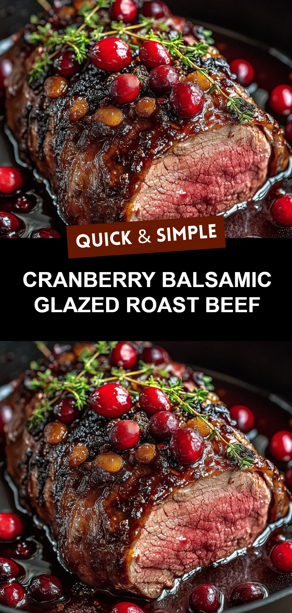 Cranberry Balsamic Glazed Roast Beef
