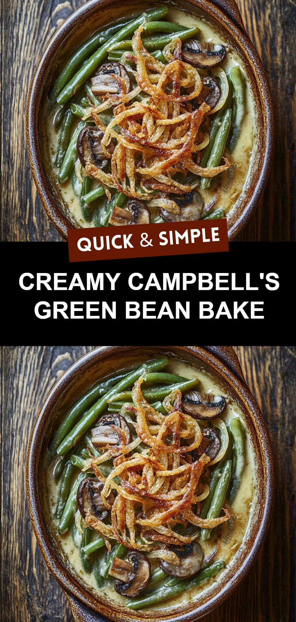 Creamy Campbell's Green Bean Bake