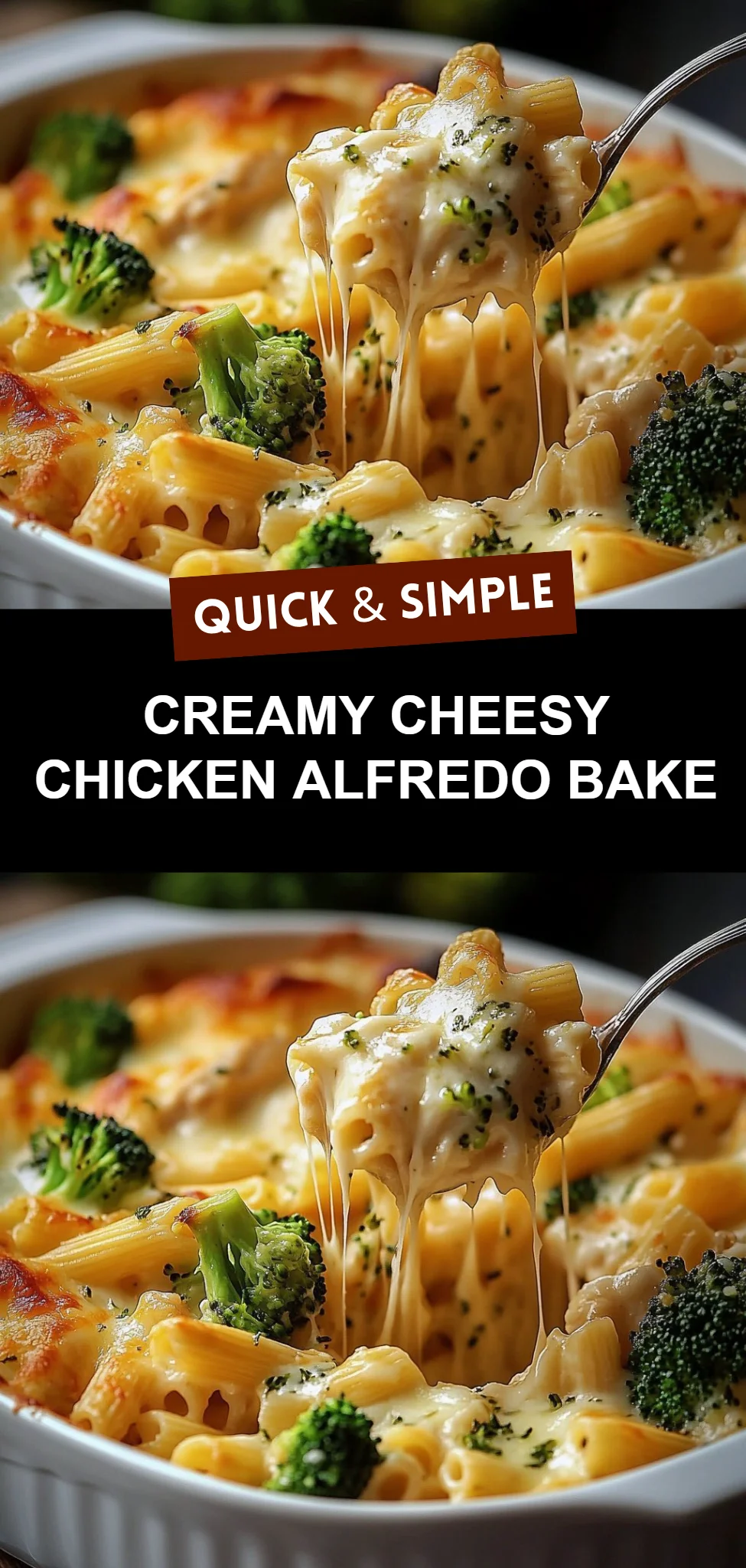 Creamy Cheesy Chicken Alfredo Bake
