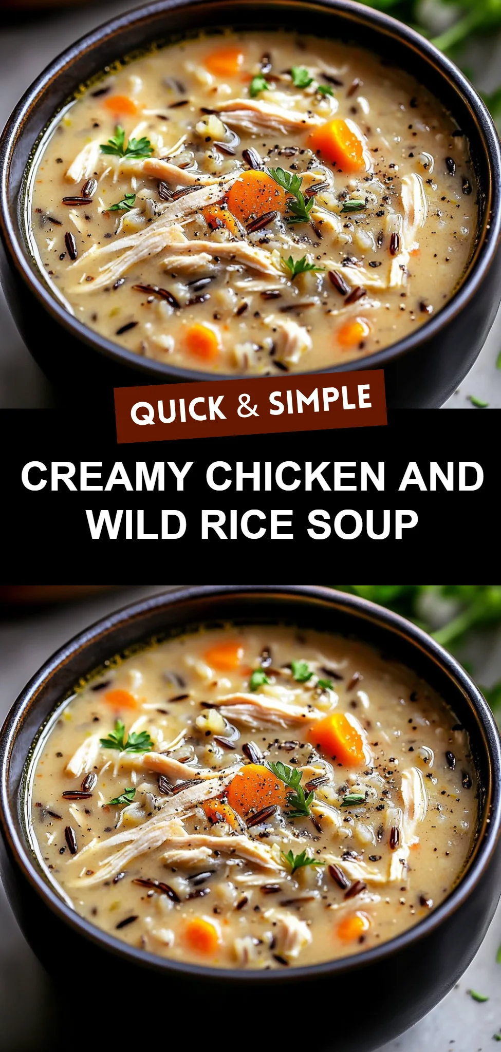 Creamy Chicken and Wild Rice Soup