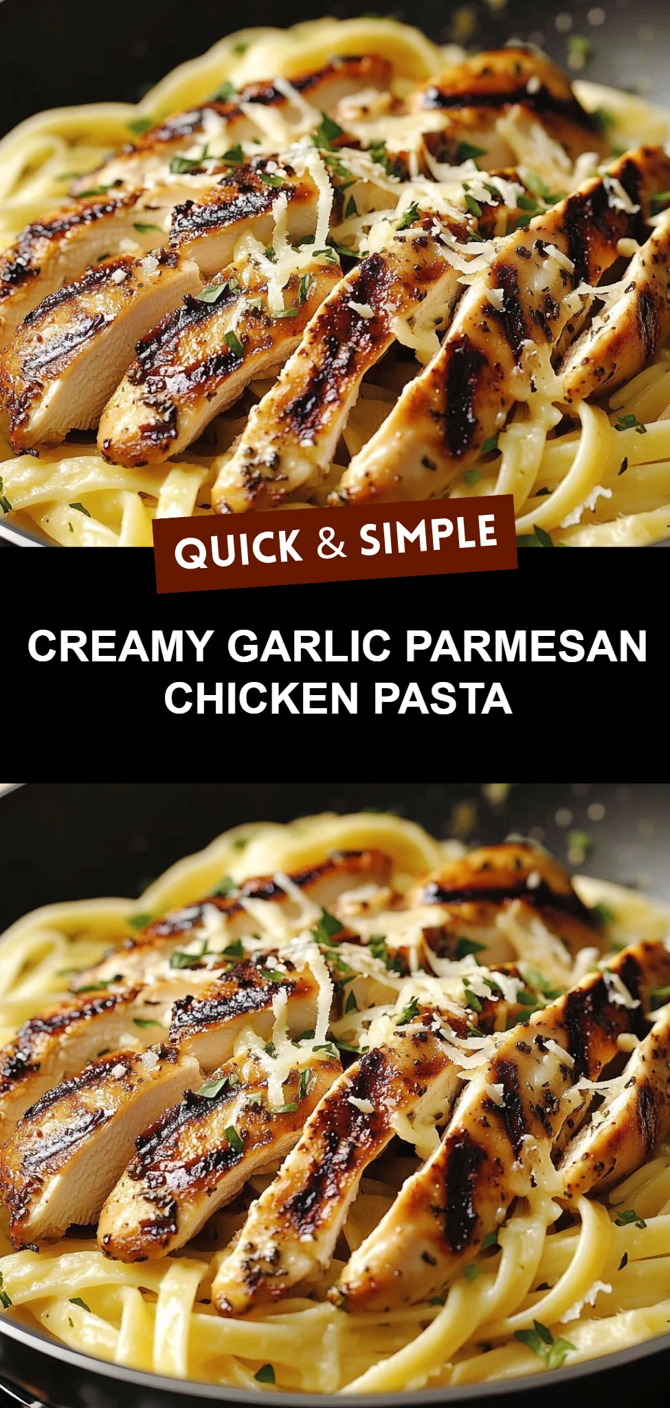 Creamy Garlic Parmesan Chicken Pasta