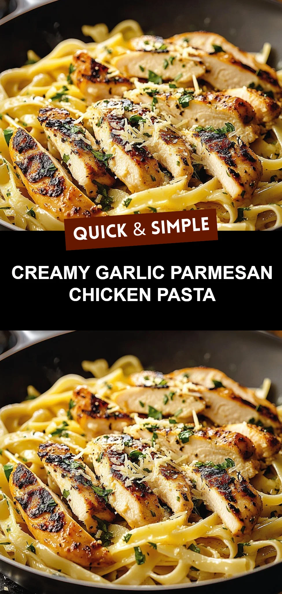 Creamy Garlic Parmesan Chicken Pasta