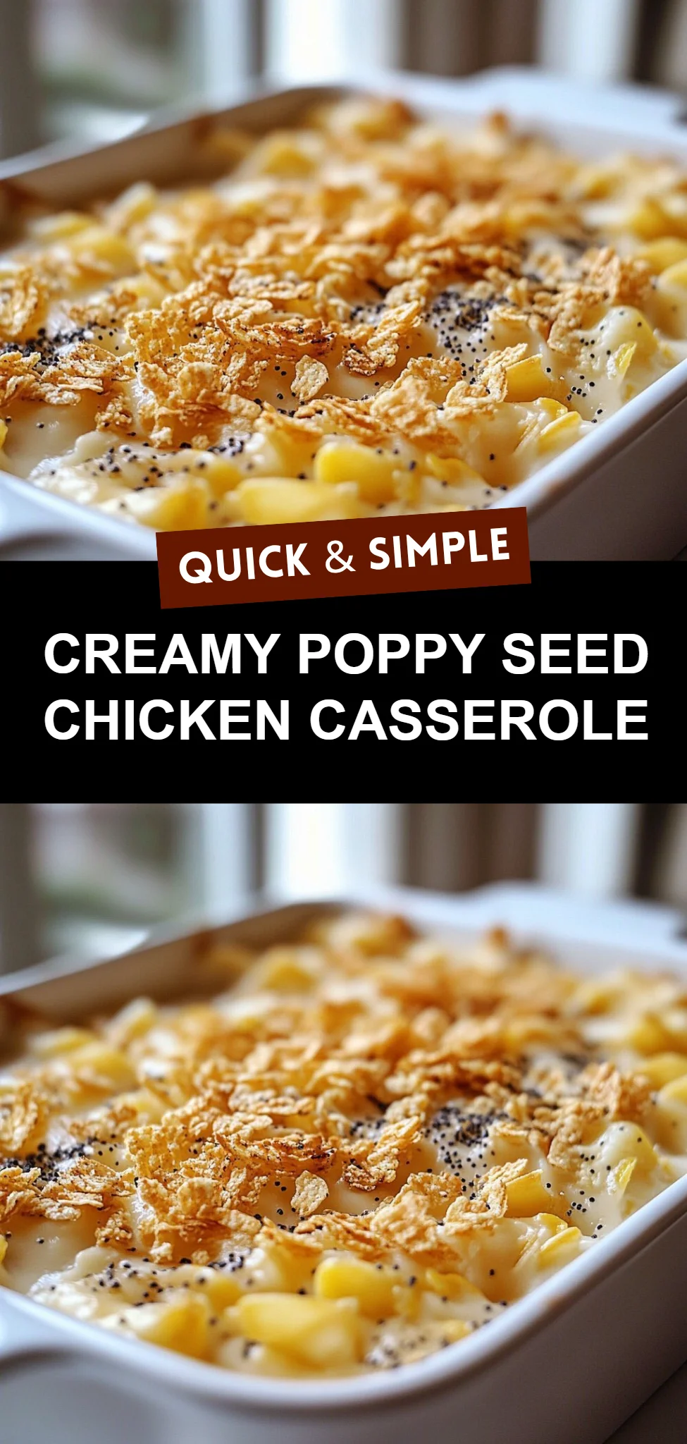 Creamy Poppy Seed Chicken Casserole