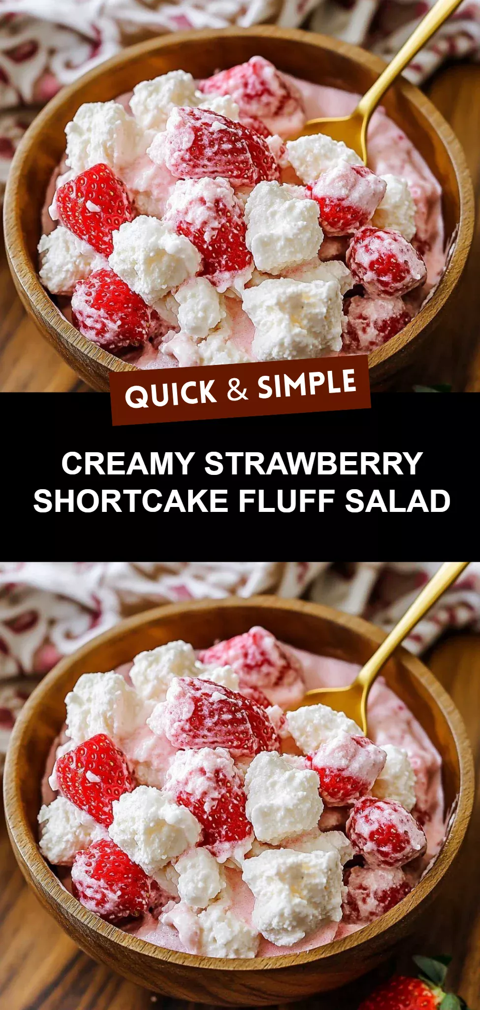 Creamy Strawberry Shortcake Fluff Salad