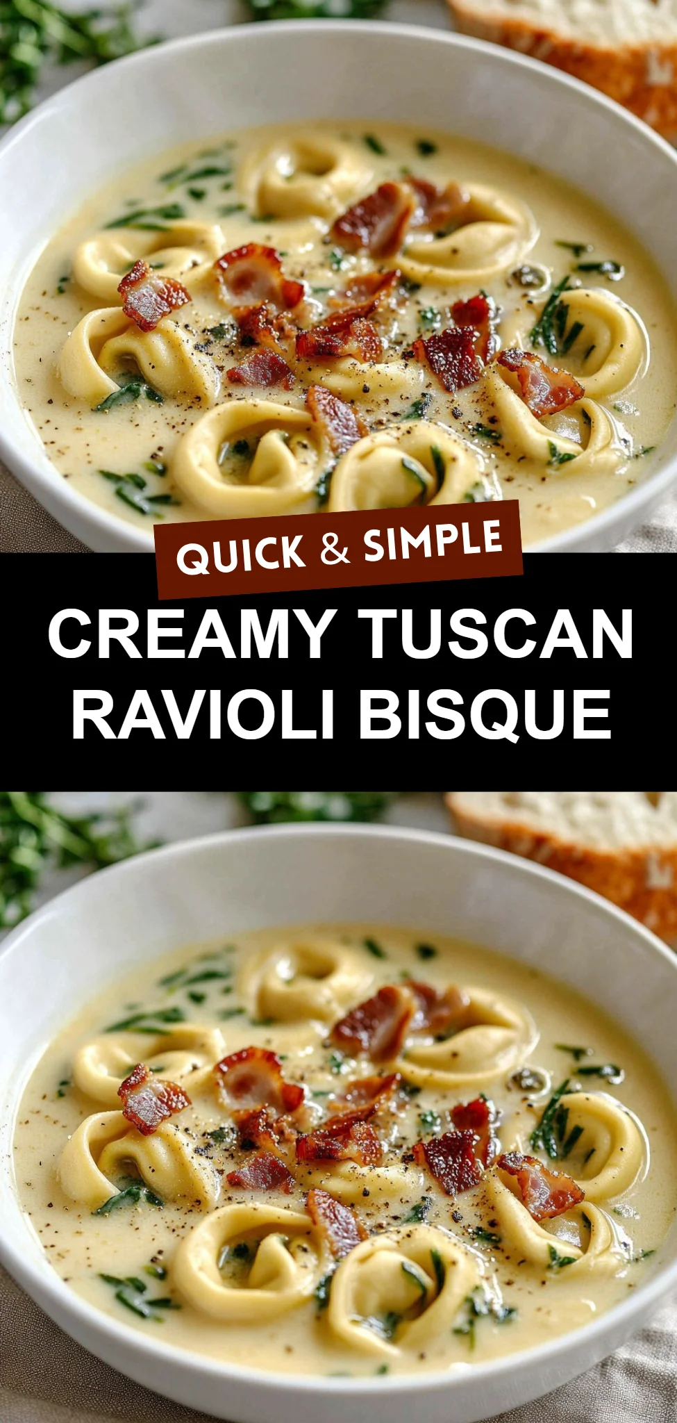 Creamy Tuscan Ravioli Bisque