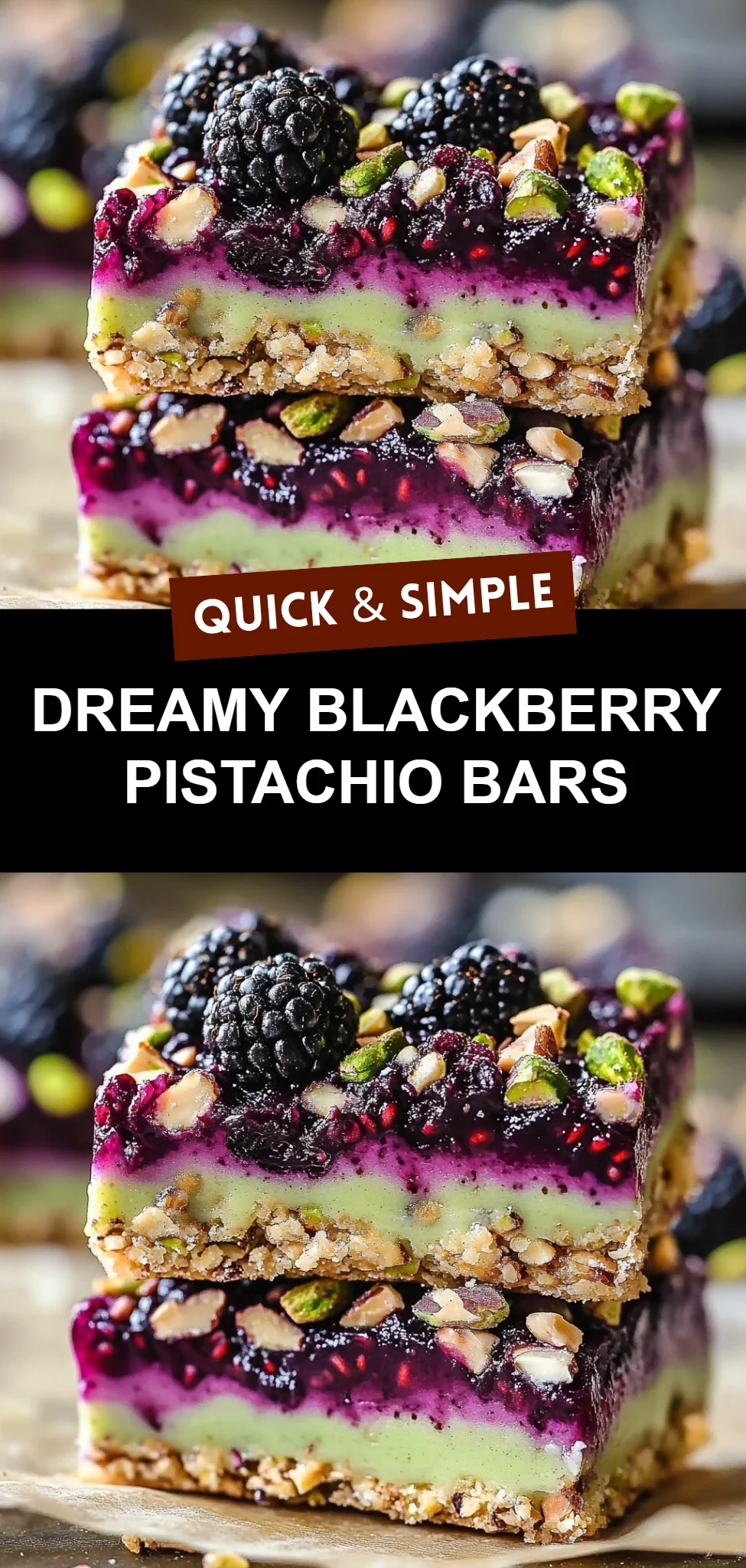 Dreamy Blackberry Pistachio Bars