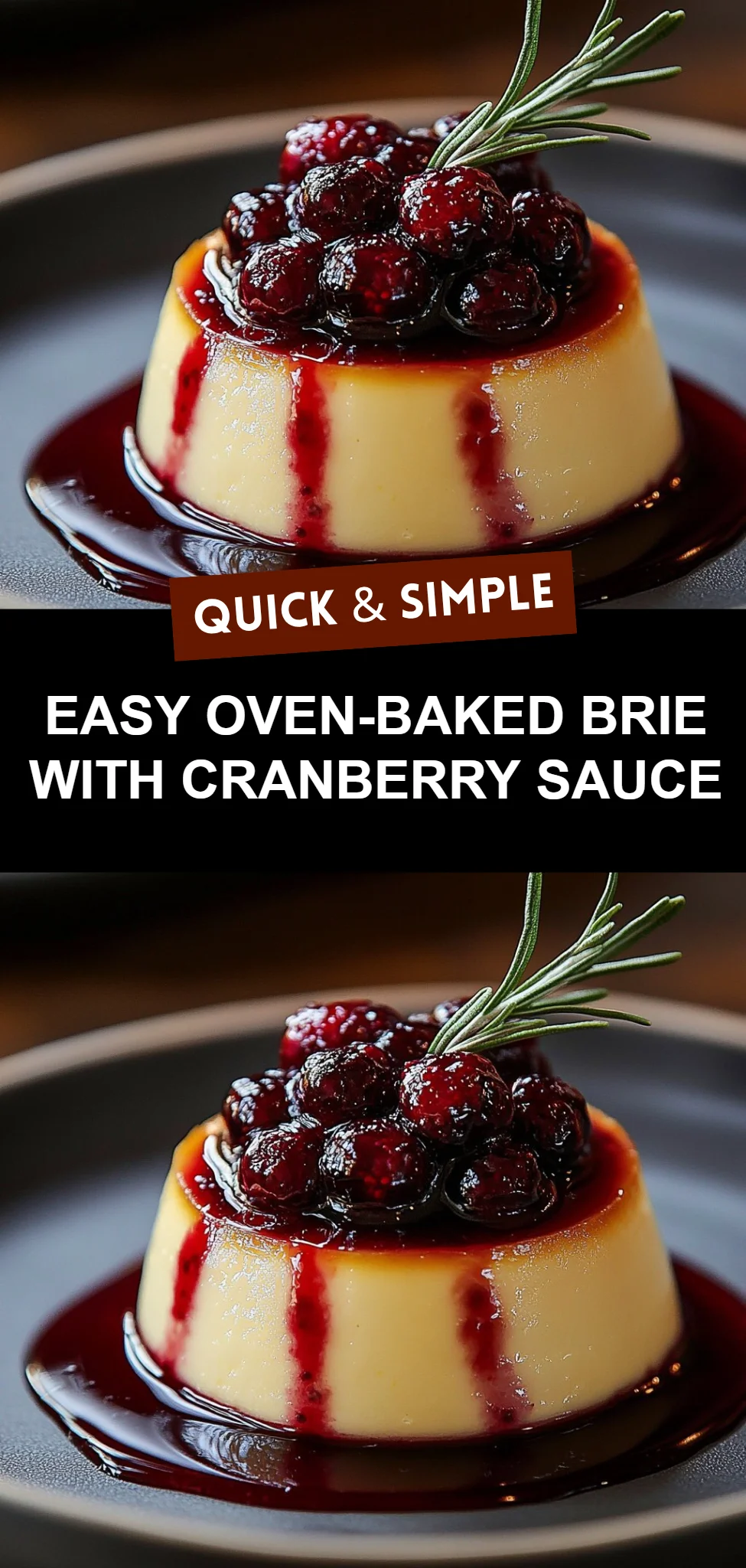 Easy Oven-Baked Brie with Cranberry Sauce