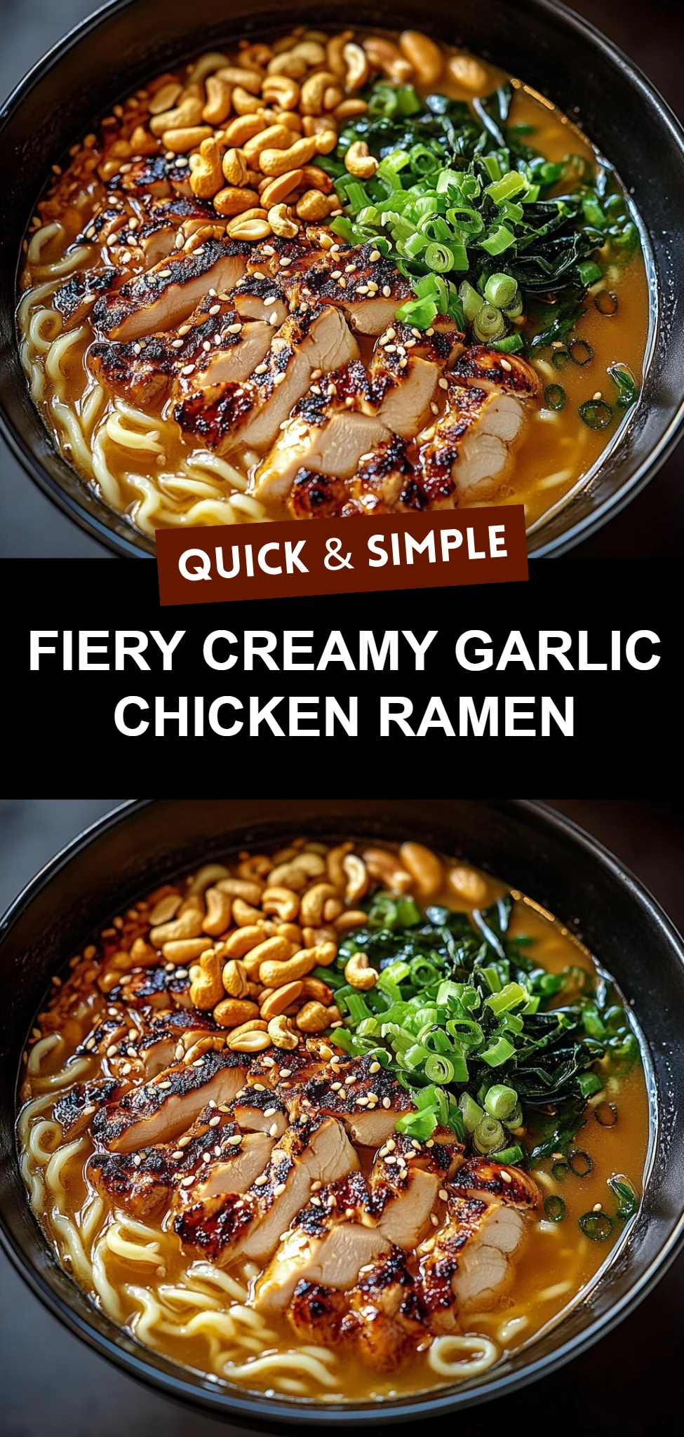 Fiery Creamy Garlic Chicken Ramen