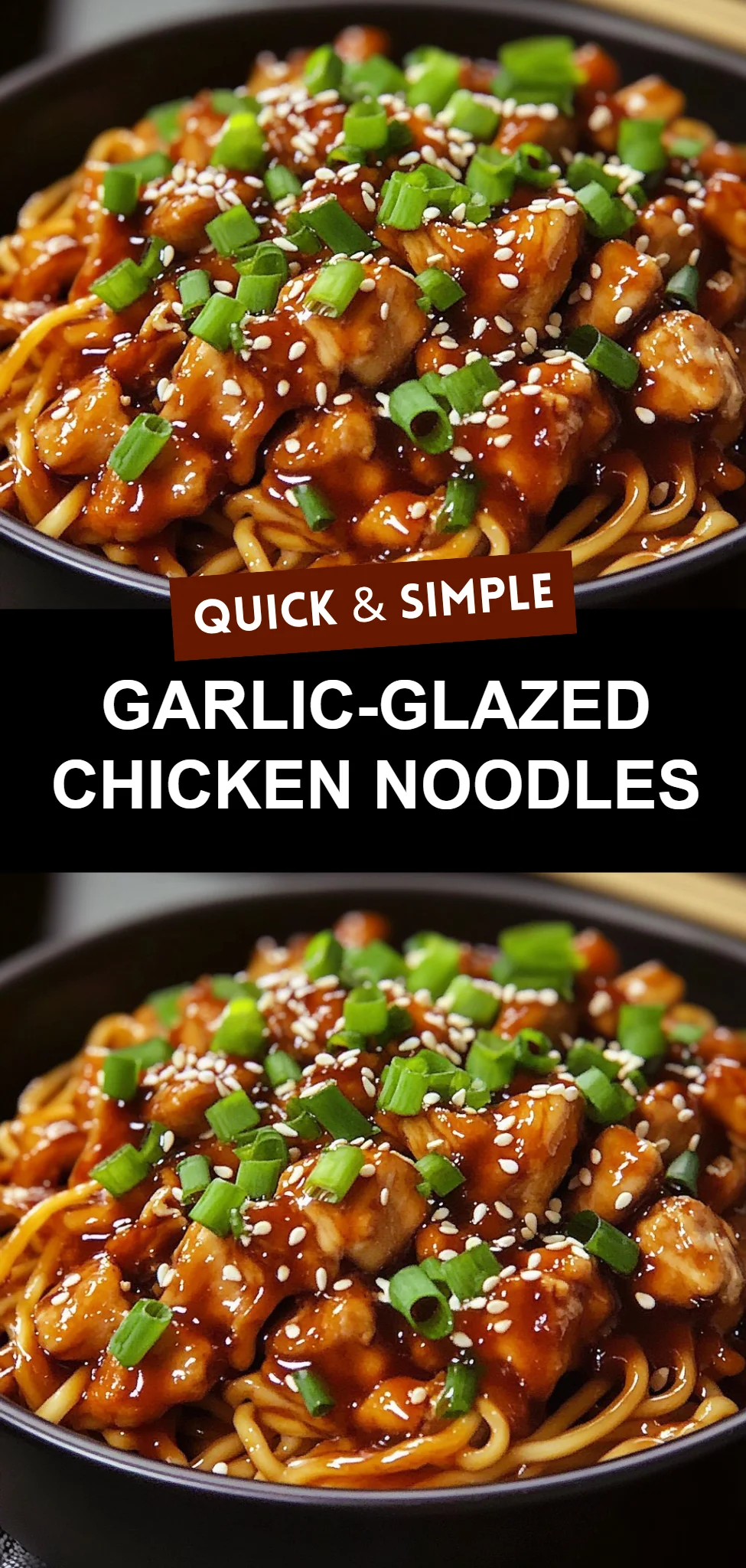 Garlic-Glazed Chicken Noodles