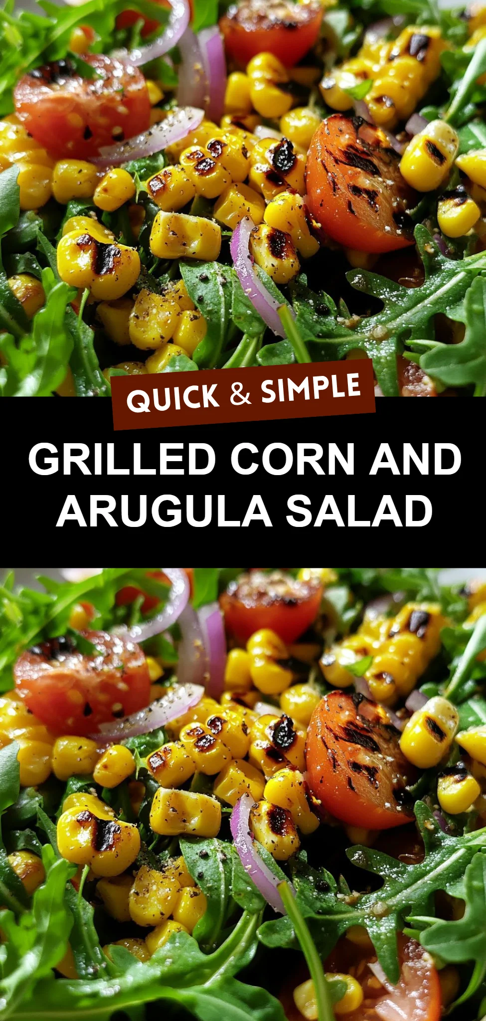 Grilled Corn and Arugula Salad