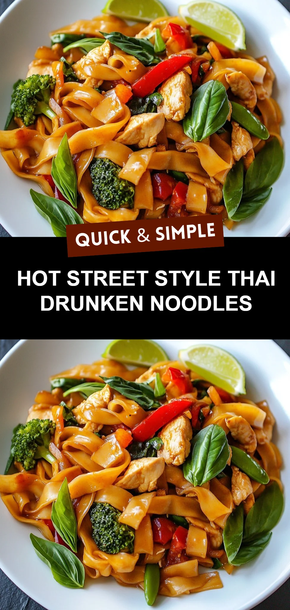 Hot Street Style Thai Drunken Noodles