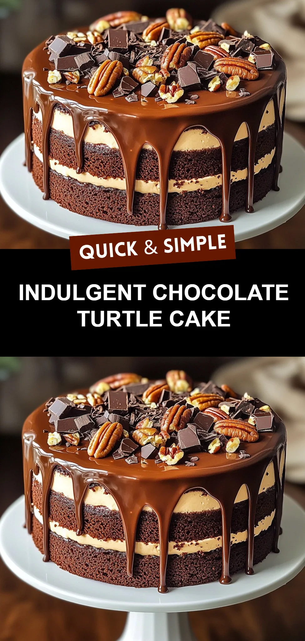 Indulgent Chocolate Turtle Cake