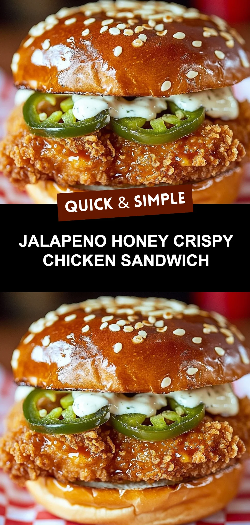 Jalapeno Honey Crispy Chicken Sandwich