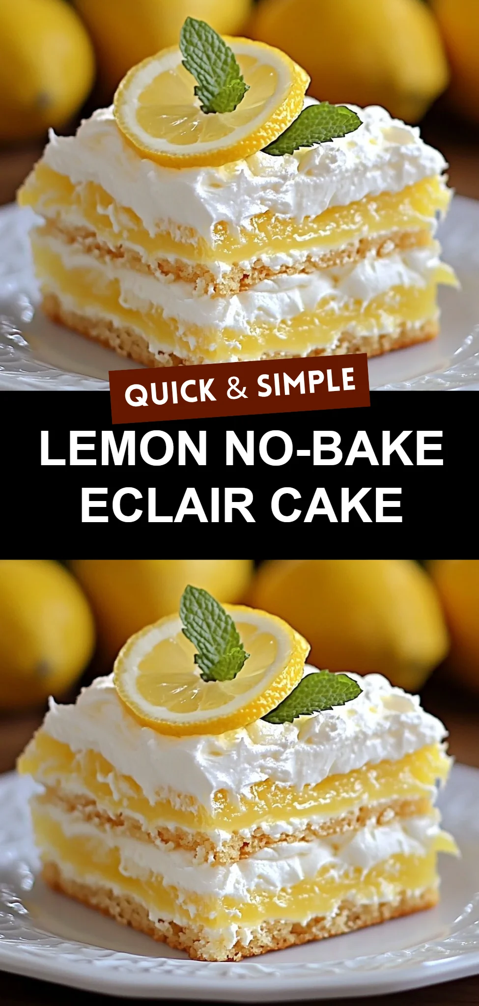 Lemon No-Bake Eclair Cake
