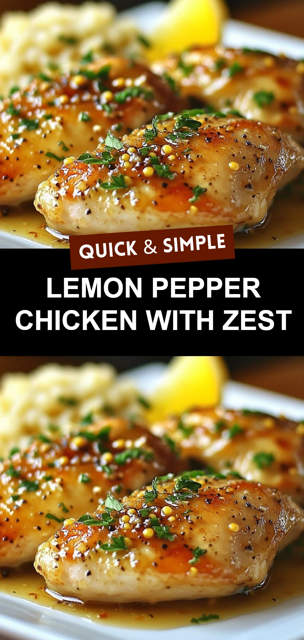 Lemon Pepper Chicken with Zest