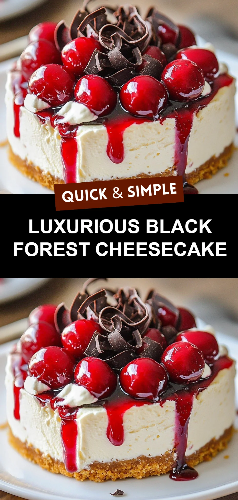 Luxurious Black Forest Cheesecake