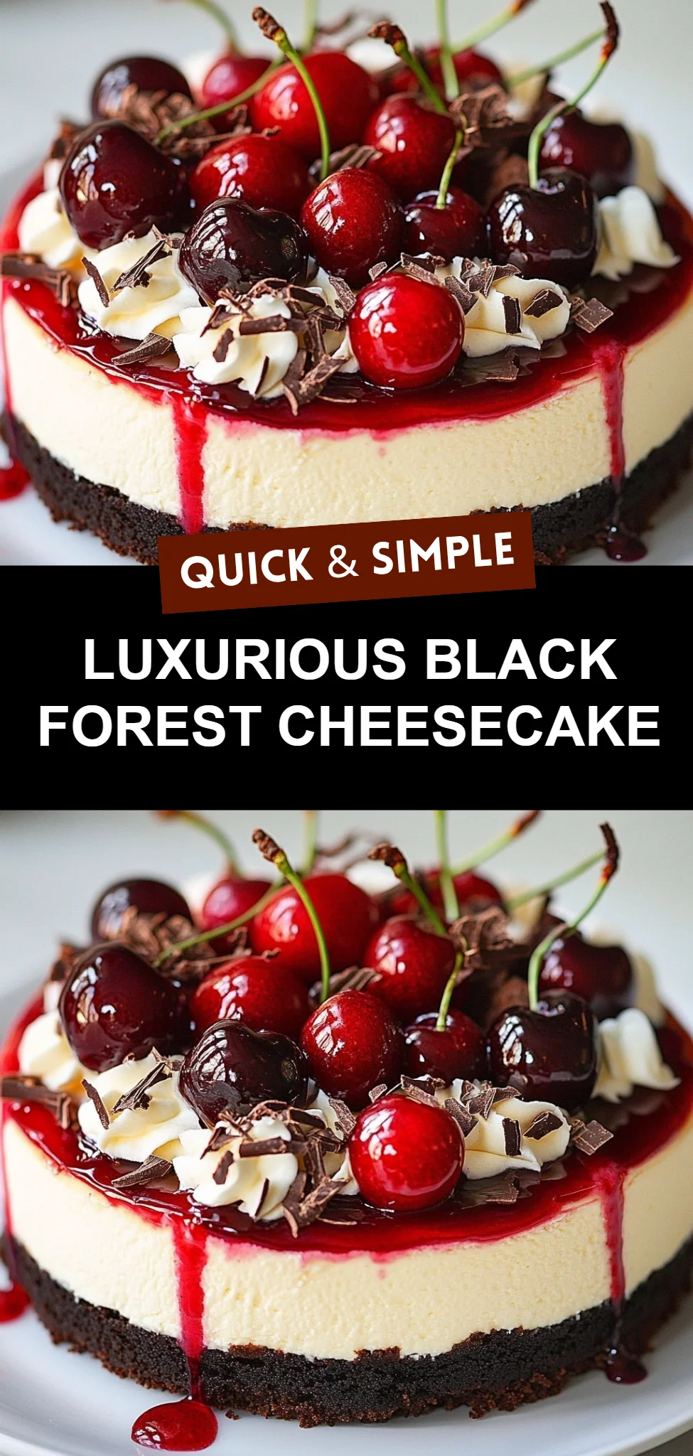 Luxurious Black Forest Cheesecake
