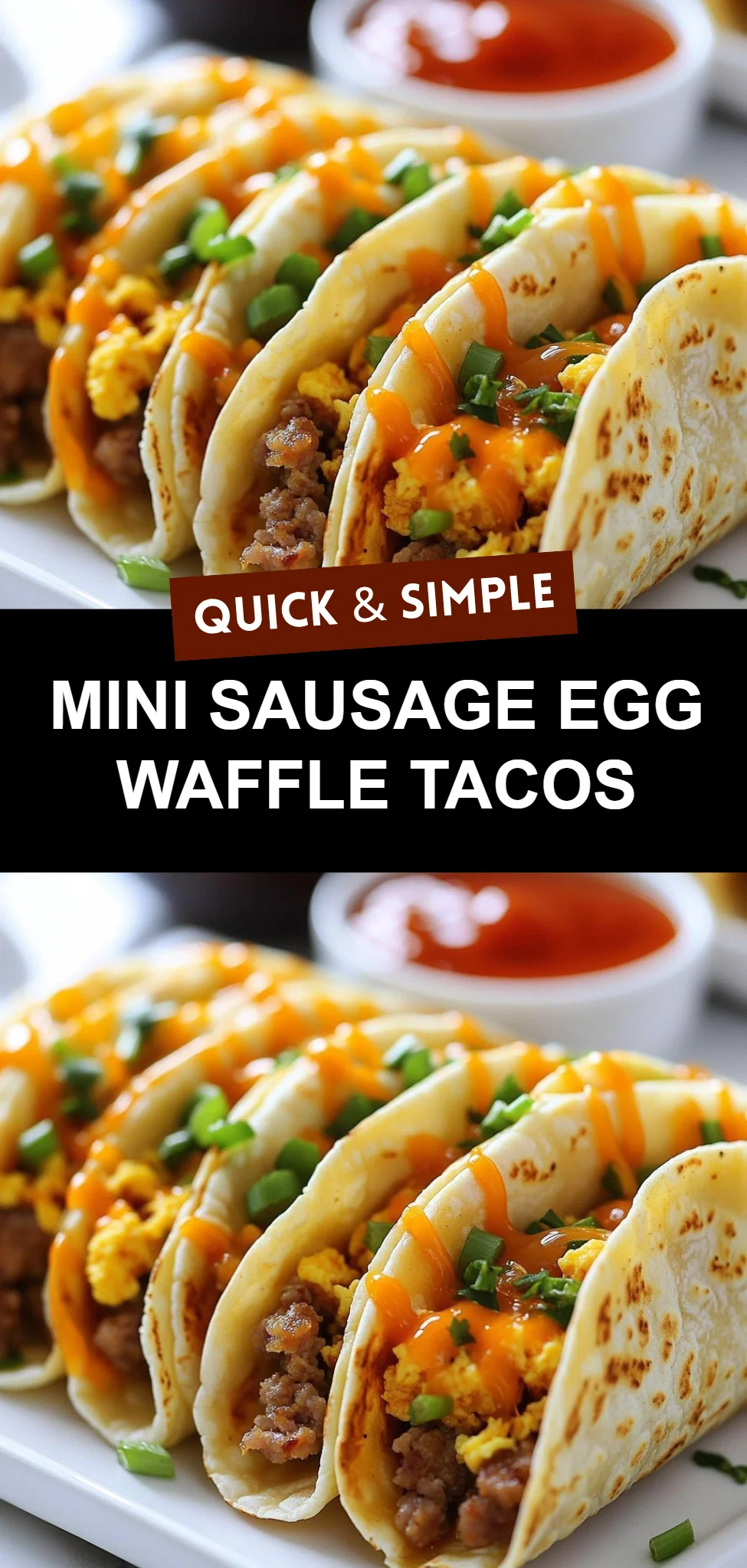 Mini Sausage Egg Waffle Tacos