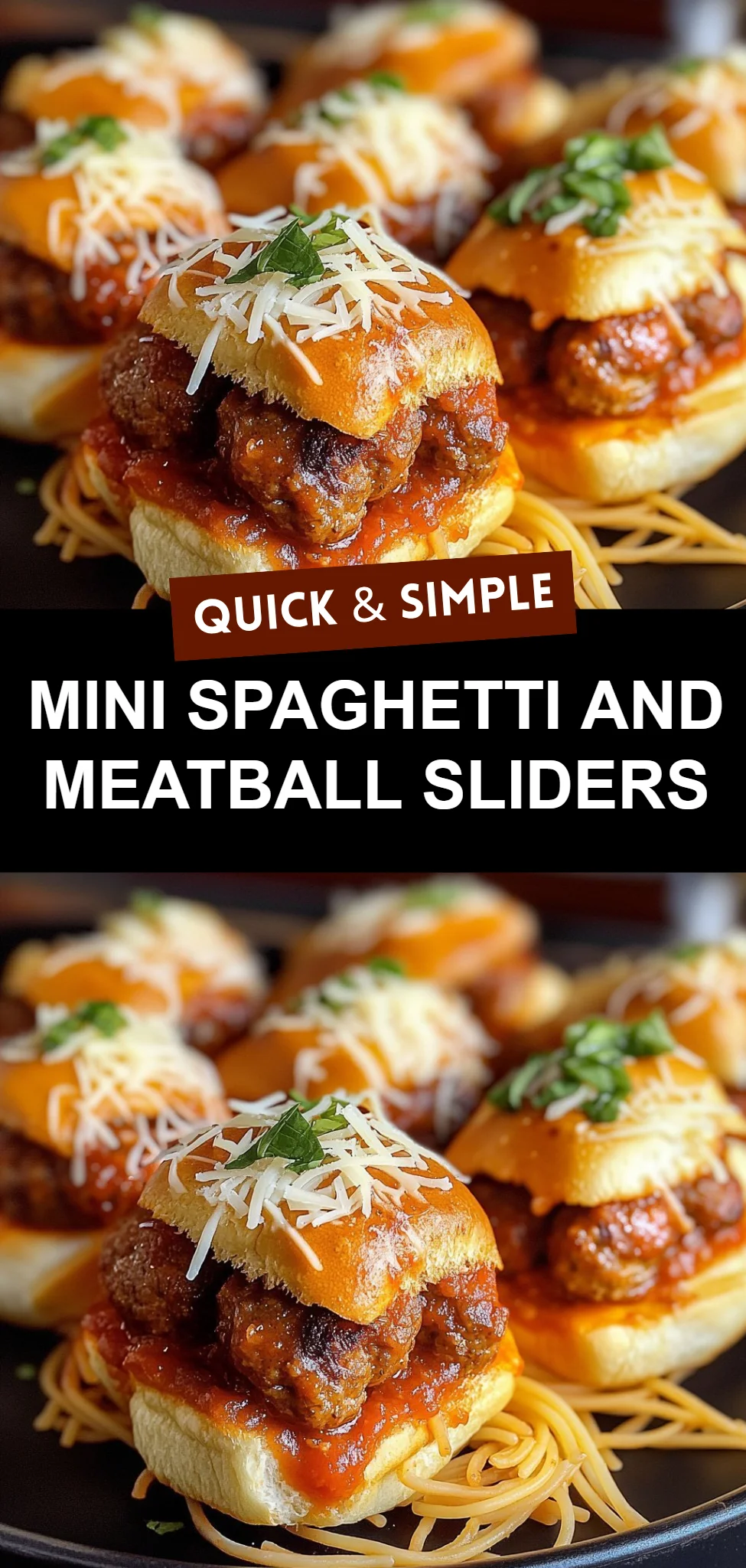 Mini Spaghetti and Meatball Sliders