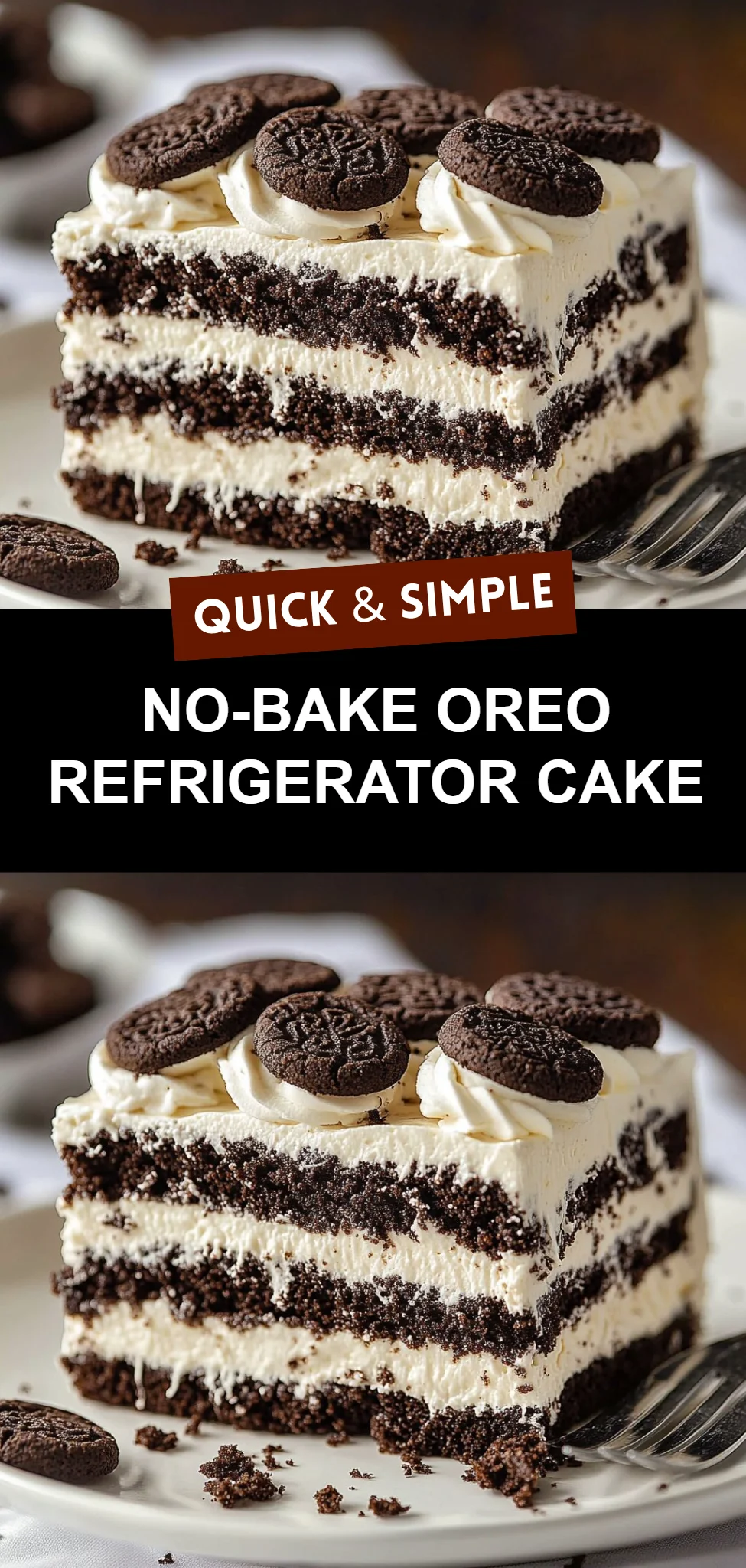 No-Bake Oreo Refrigerator Cake