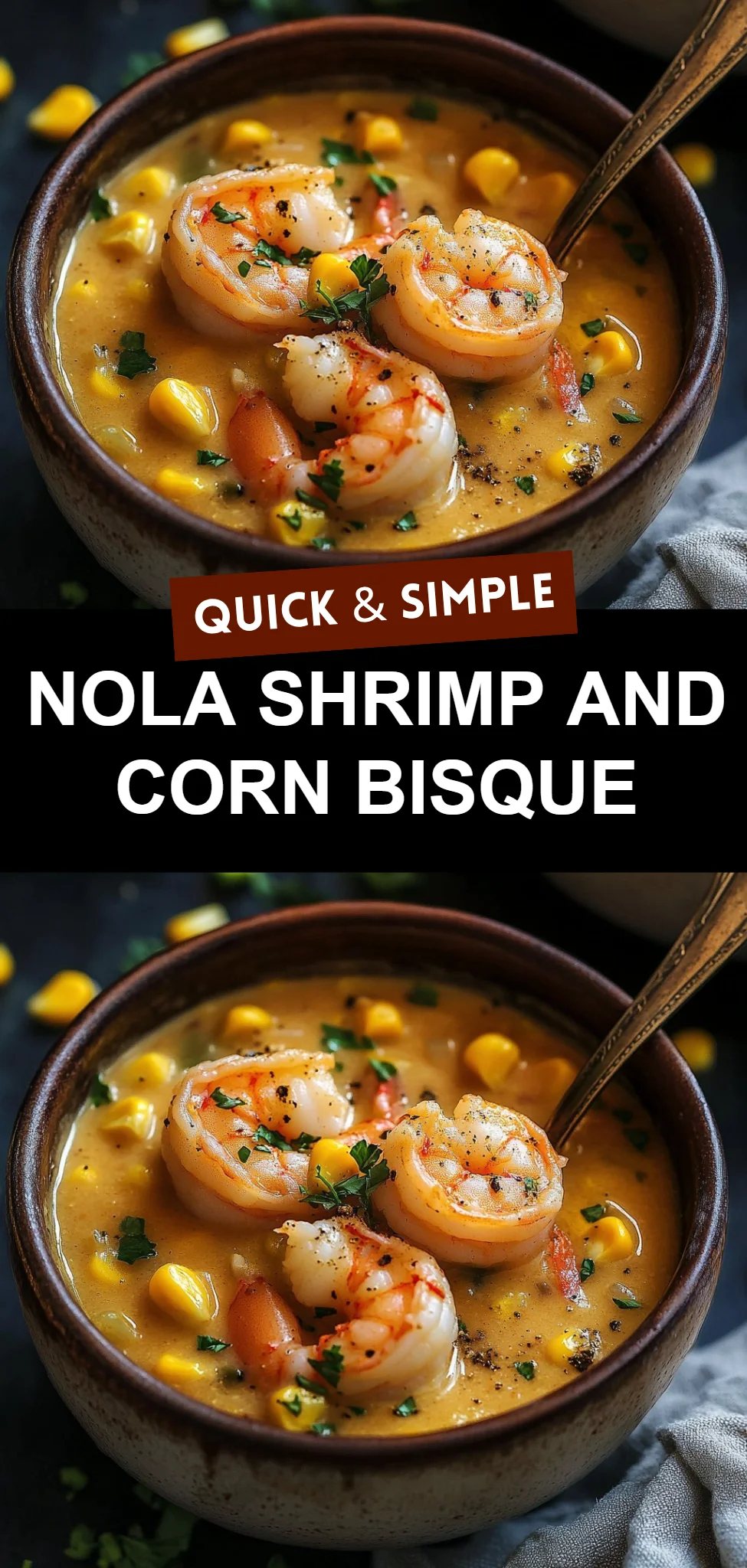 NOLA Shrimp and Corn Bisque