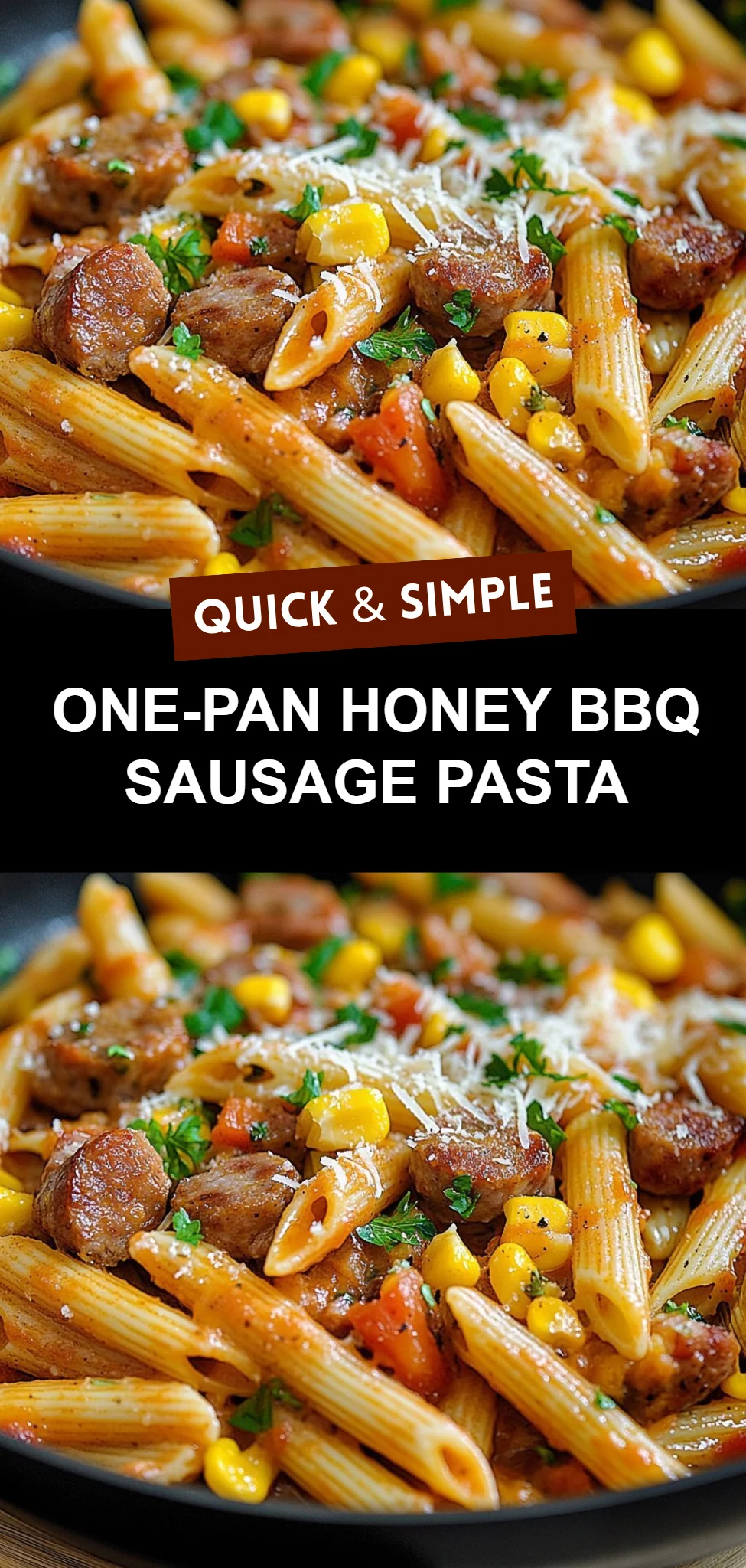 One-Pan Honey BBQ Sausage Pasta