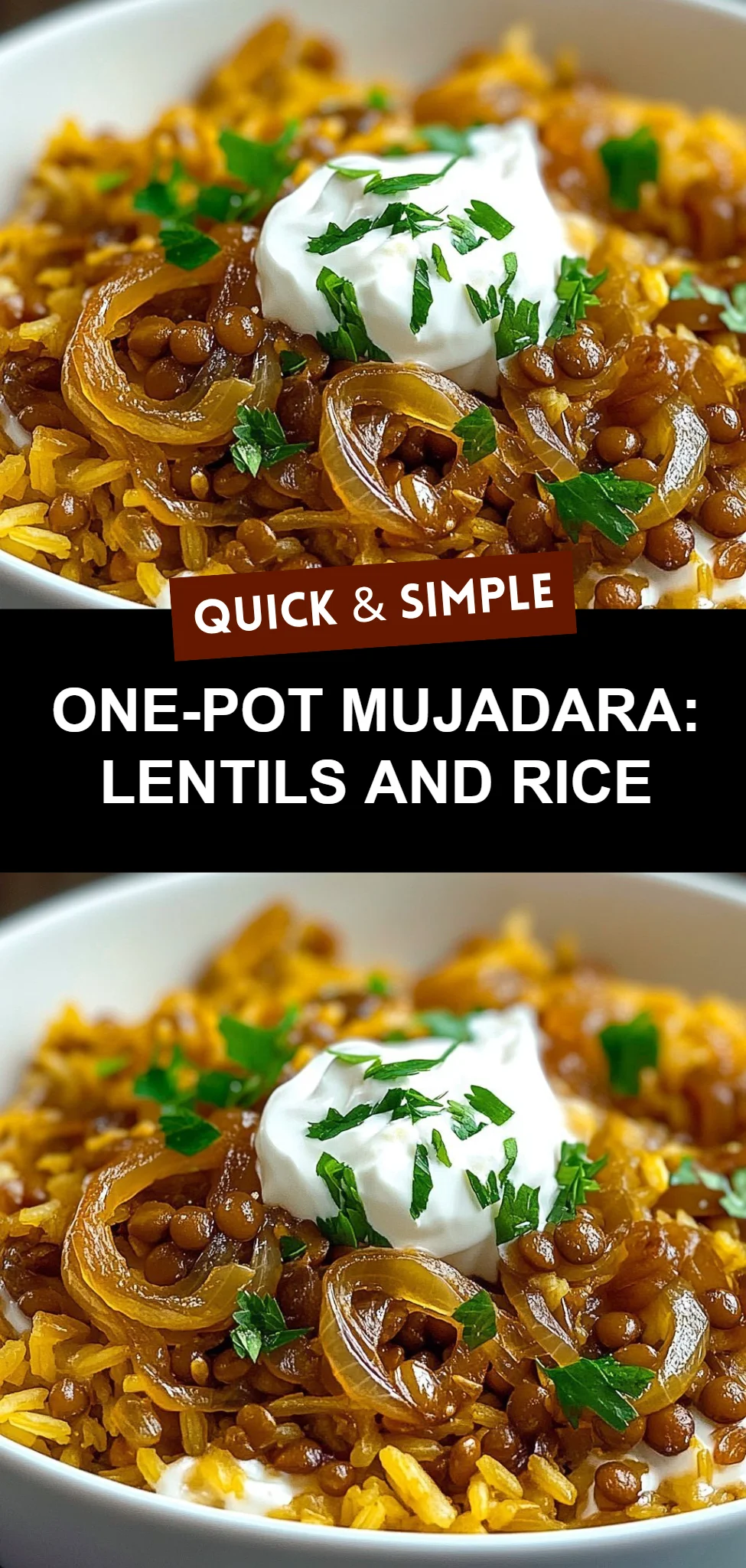 One-Pot Mujadara: Lentils and Rice