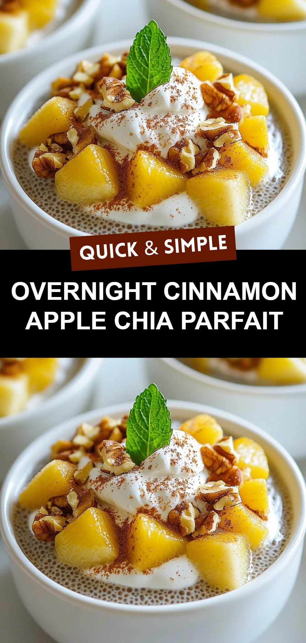 Overnight Cinnamon Apple Chia Parfait