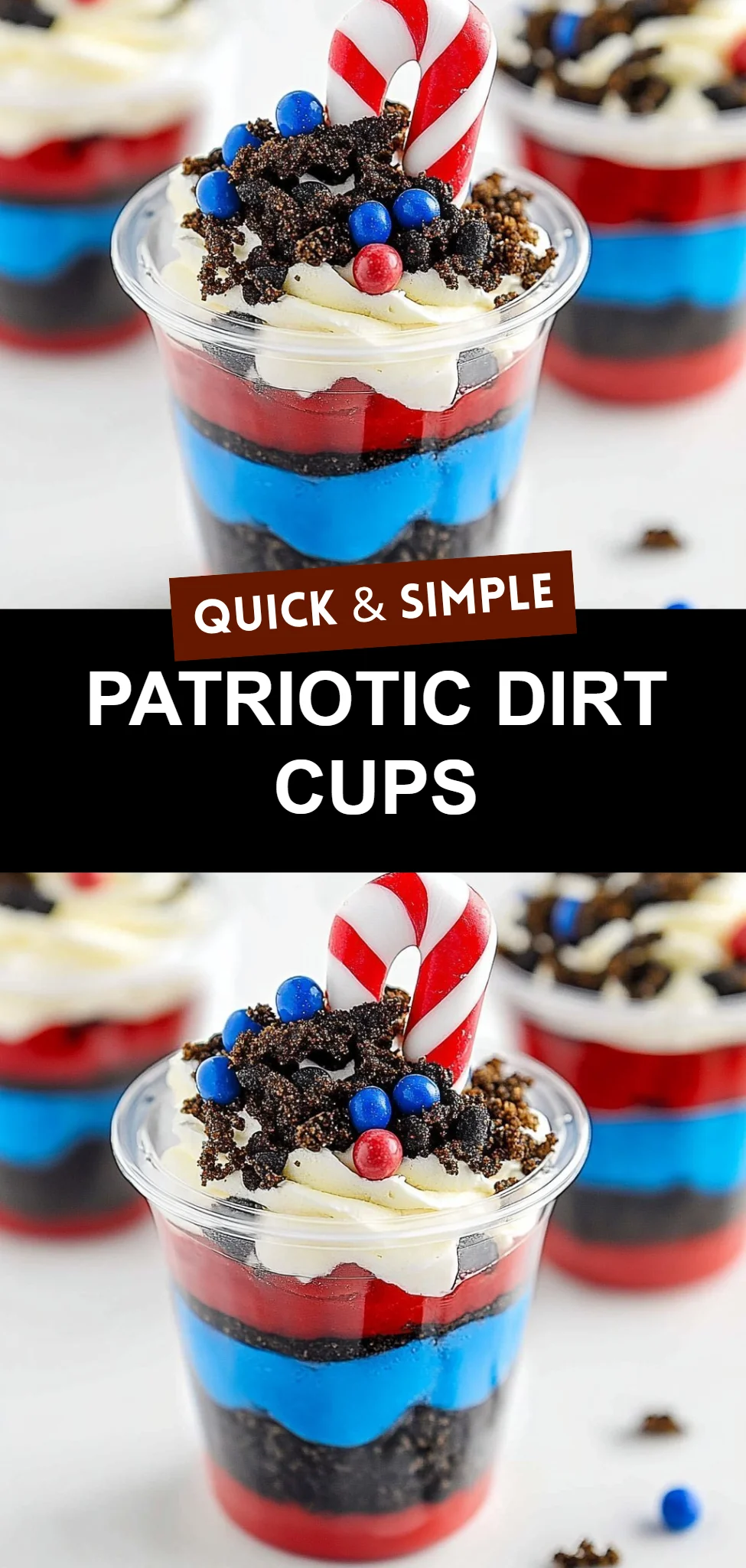 Patriotic Dirt Cups