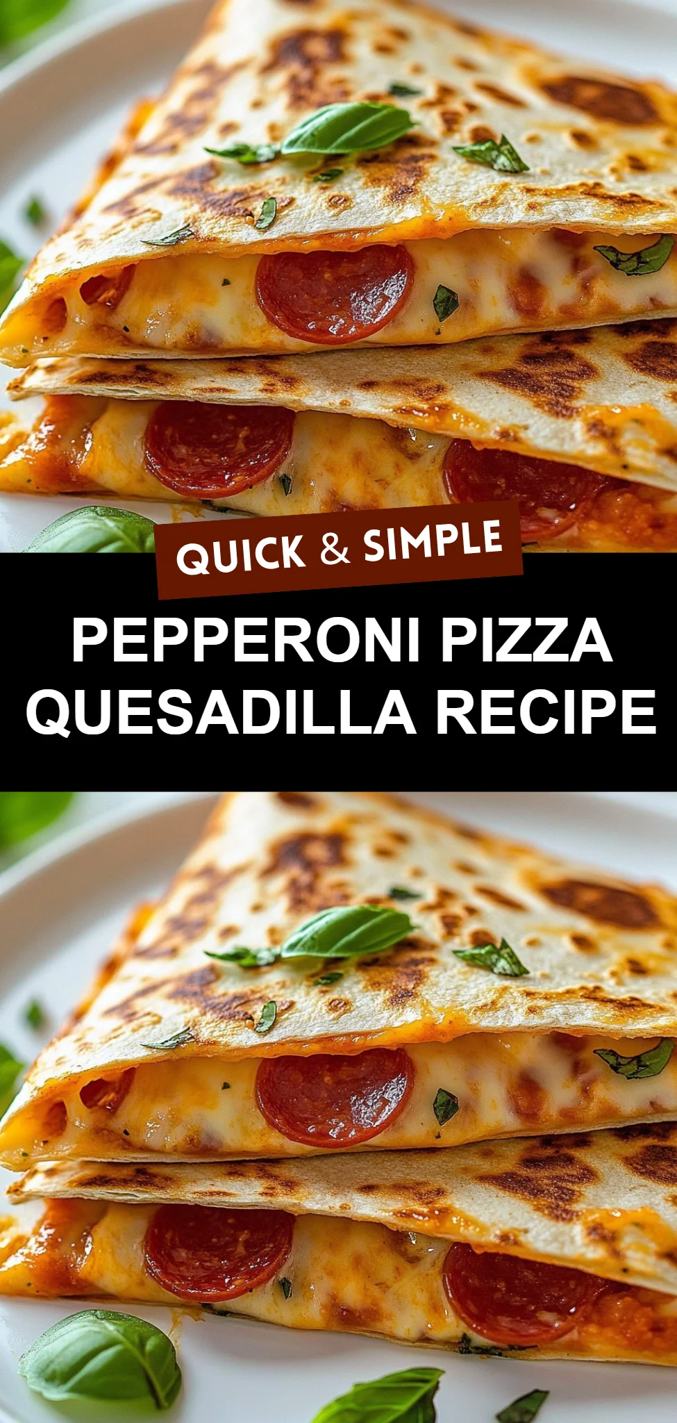 Pepperoni Pizza Quesadilla Recipe