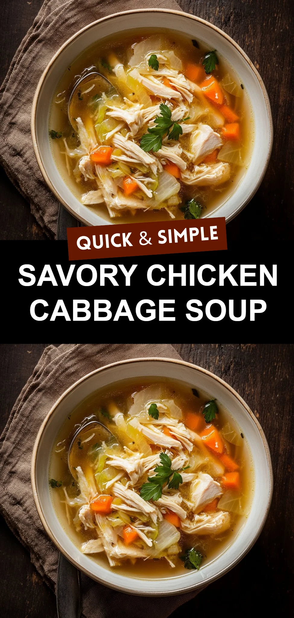 Savory Chicken Cabbage Soup