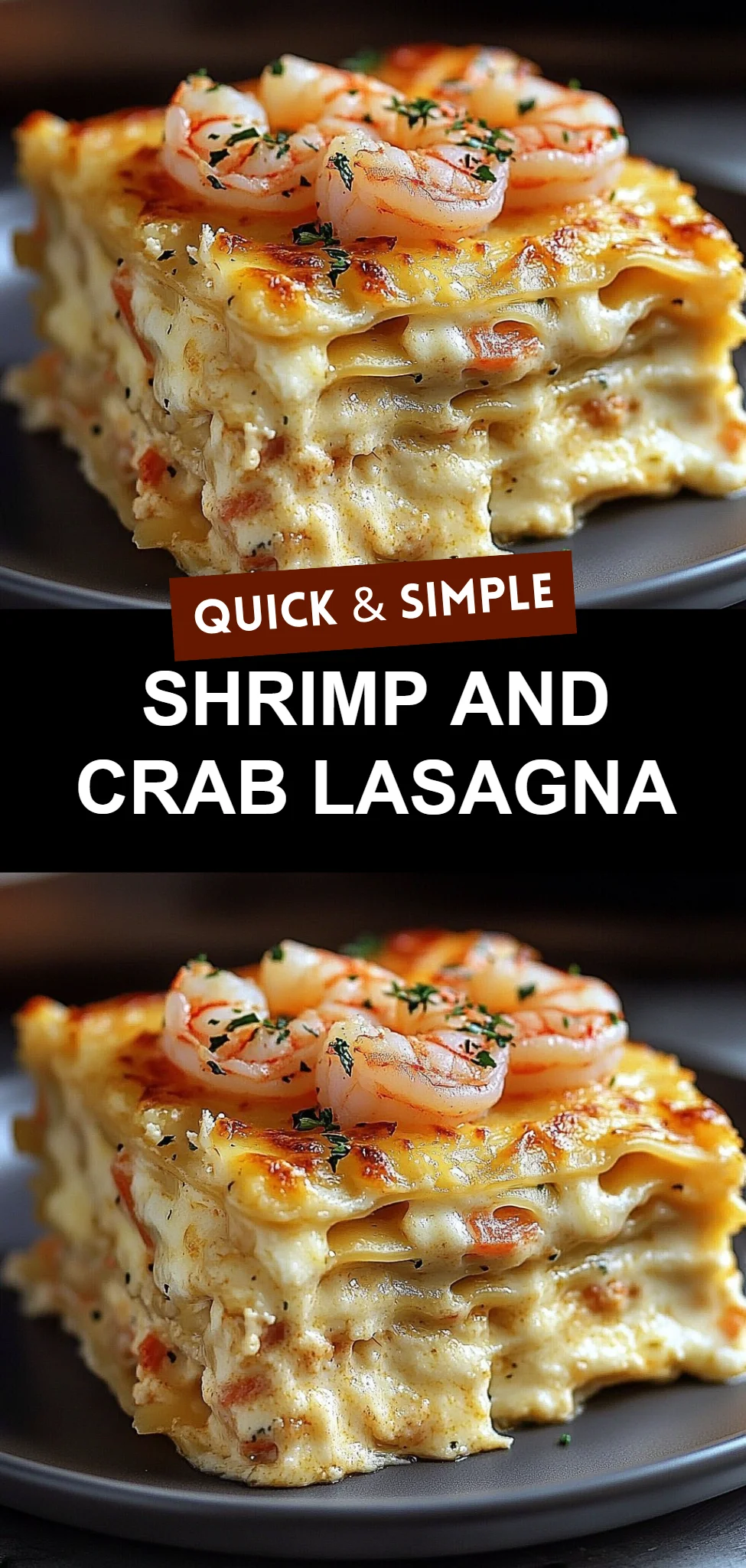 Shrimp and Crab Lasagna