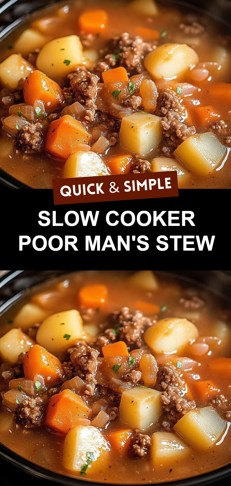 Slow Cooker Poor Man's Stew