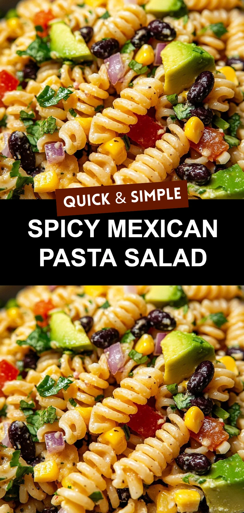 Spicy Mexican Pasta Salad