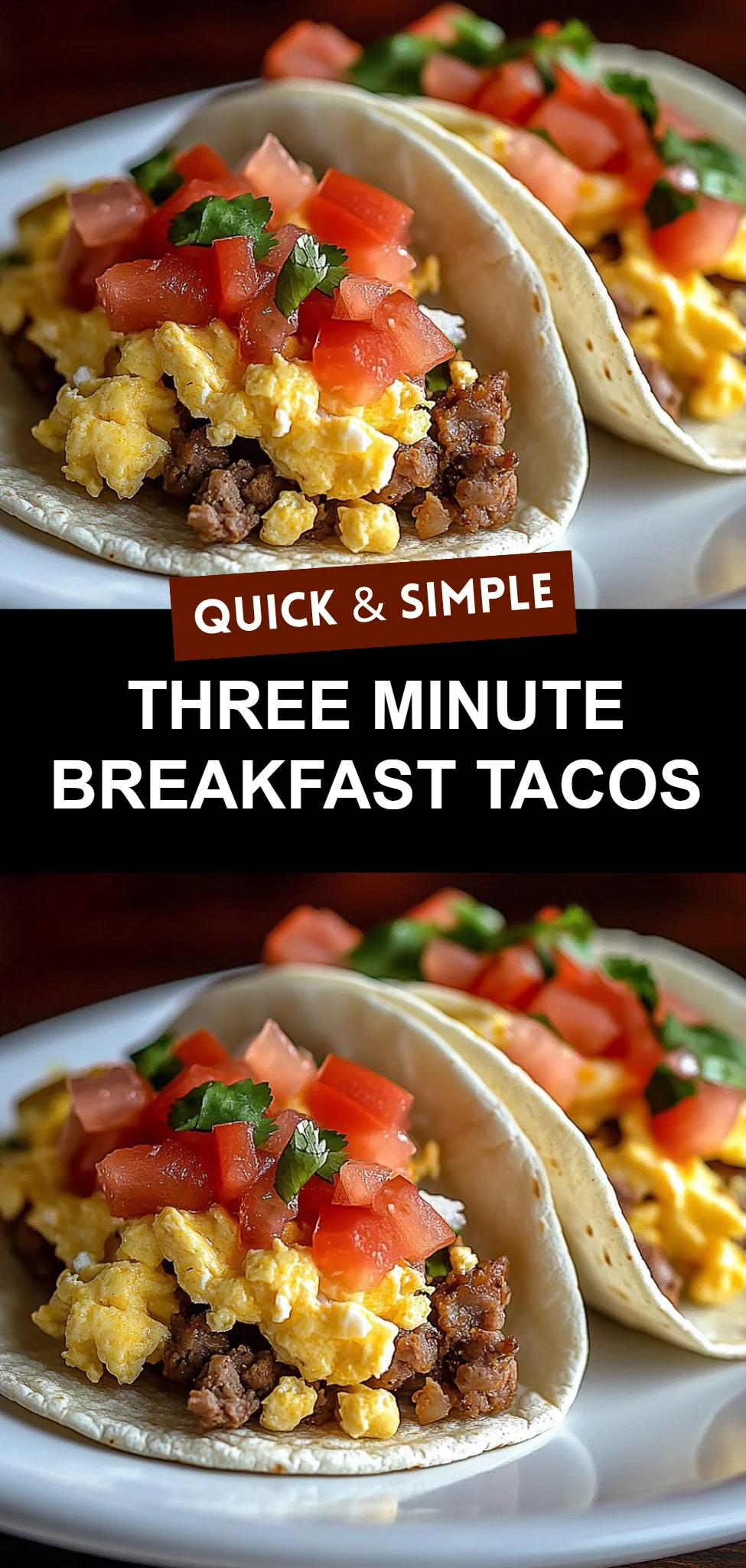 Three Minute Breakfast Tacos
