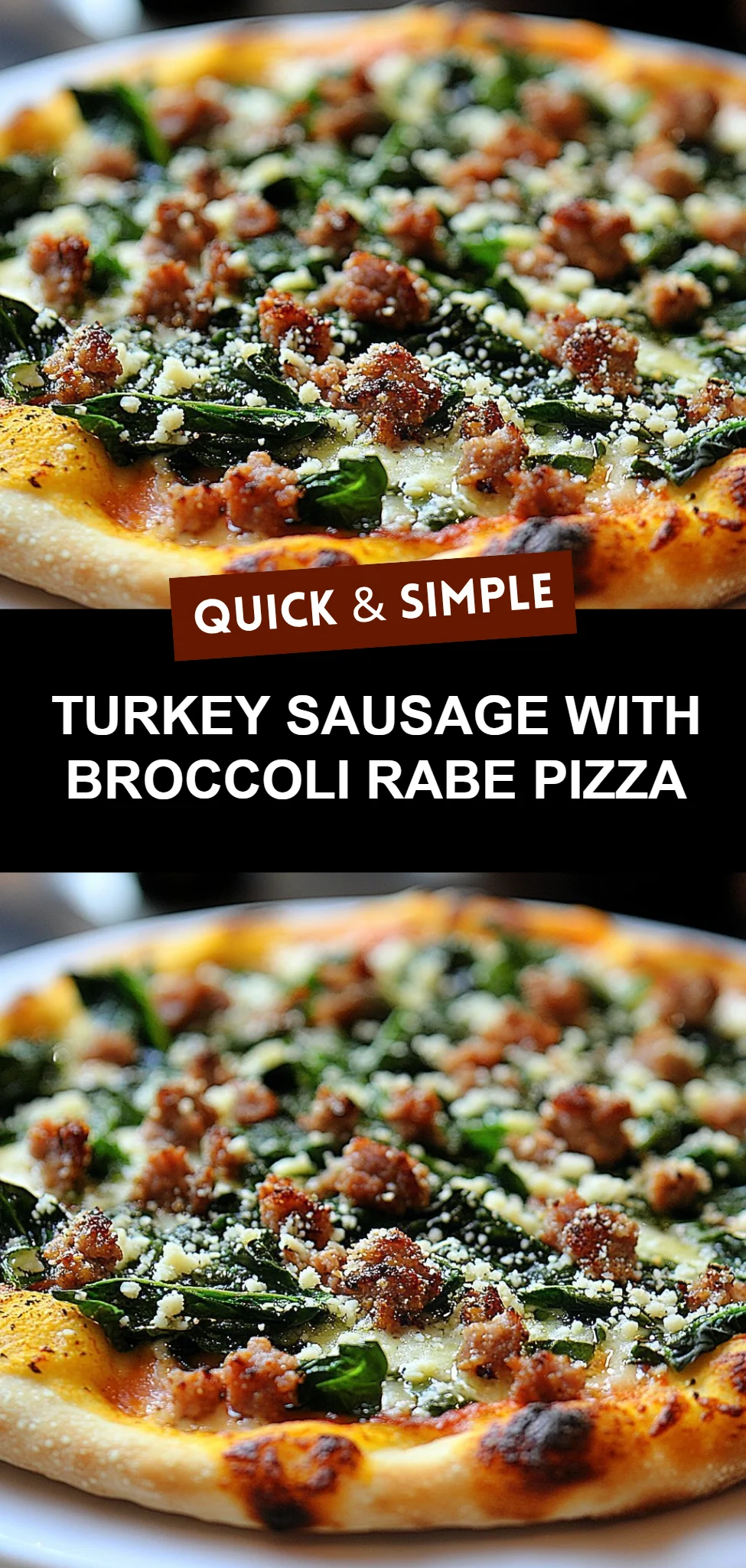 Turkey Sausage with Broccoli Rabe Pizza