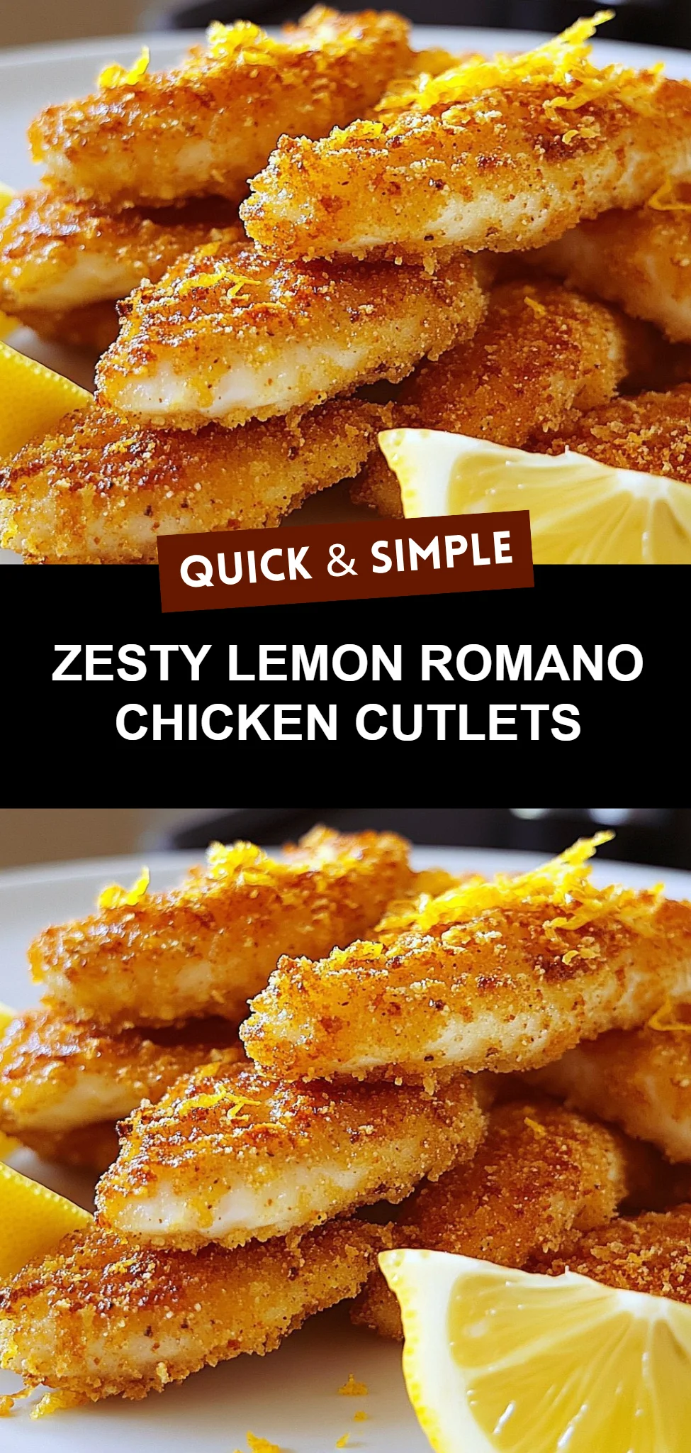 Zesty Lemon Romano Chicken Cutlets